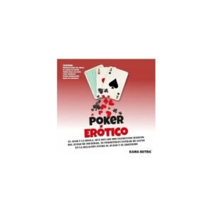 JUEGO DE CARTAS DE POKER EROTICO