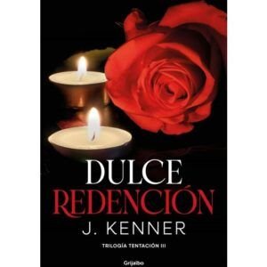 DULCE REDENCIÓN (TRILOGIA TENTACION 3)