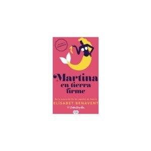 MARTINA EN TIERRA FIRME - HORIZONTE MARTINA 2